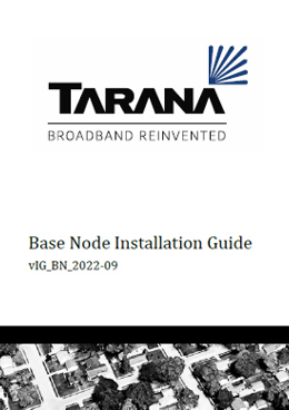 Tarana Wireless G1 Base Node Installation Guide