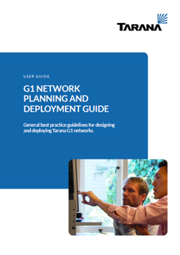 Tarana Wireless G1 Network Planning And Deployment Guide